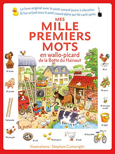 Mes mille premiers mots en wallo-picard de la Botte du Hainaut: Meine ersten 1000 Wörter - Wallon (Botte du Hainaut)